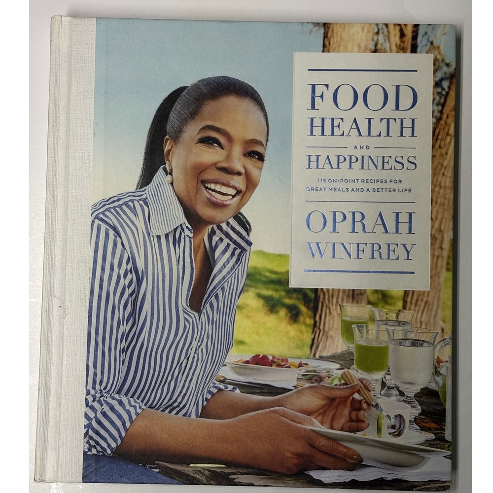 Food Health and Happiness Oprah Winfrey Cookbook 115 Recipes Hardcover 2017